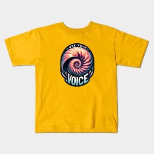 Use your voice Kids T-Shirt